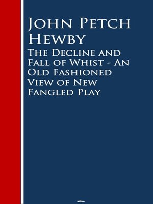 cover image of The Decline and Fall of Whist
